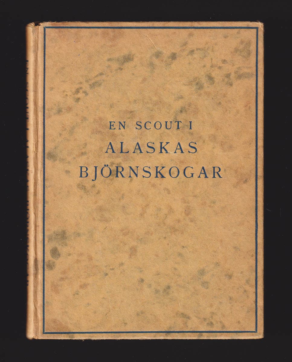 Douglas, Dick, J:r : En scout i Alaskas björnskogar