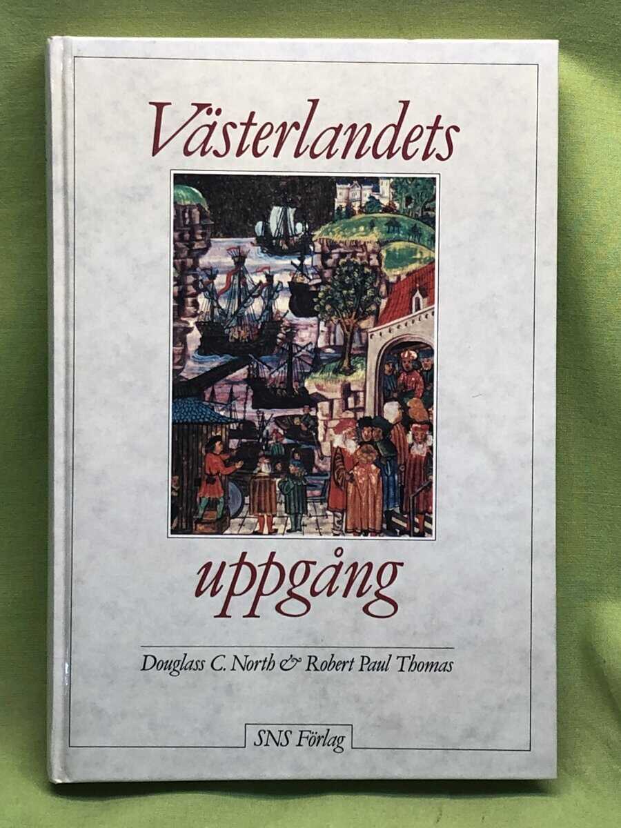 Douglass C. North : Västerlandets uppgång