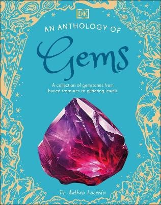 Dr Anthea Lacchia : An Anthology of Gems