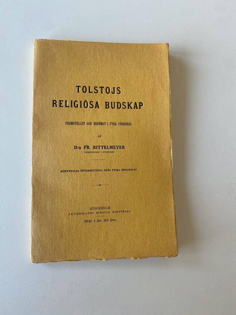 Dr. Fr. Rittelmeyer : Tolstojs Religiösa budskap
