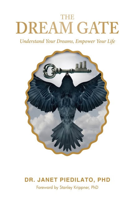 Dr. Janet Piedilato : The Dream Gate