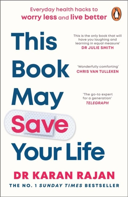 Dr Karan Rajan : This Book May Save Your Life