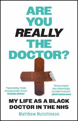 Dr Matthew Hutchinson : Are You Really the Doctor?