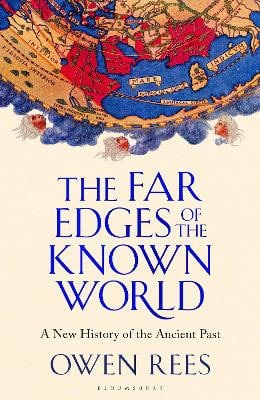 Dr Owen Rees : The Far Edges of the Known World