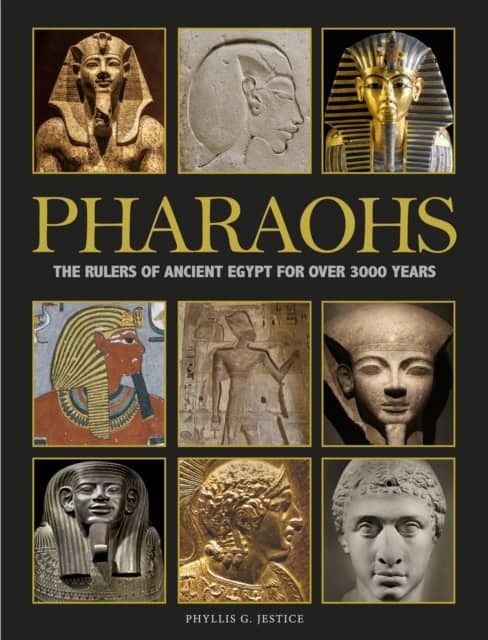 Dr Phyllis G Jestice : Pharaohs