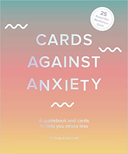 , : Cards Against Anxiety