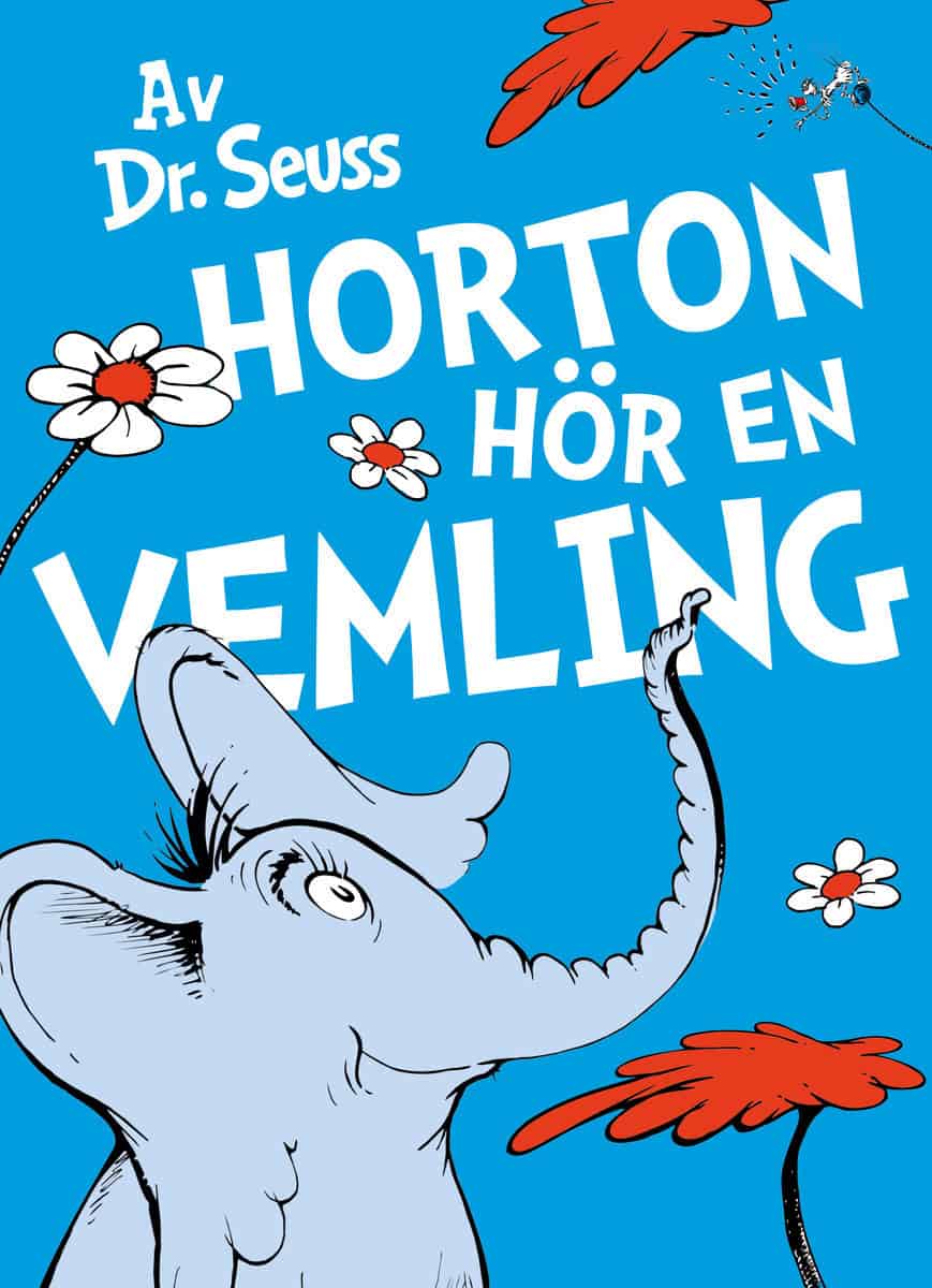 Dr. Seuss : Horton hör en vemling