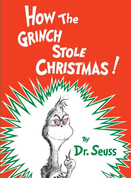 Dr Seuss : How the Grinch Stole Christmas!