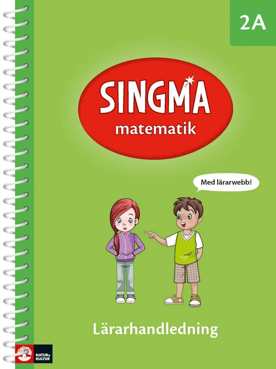 Dr Yeap, Ban Har ; Agardh, Pia ; Rejler, Josefine : Singma matematik 2A Lärarhandledning