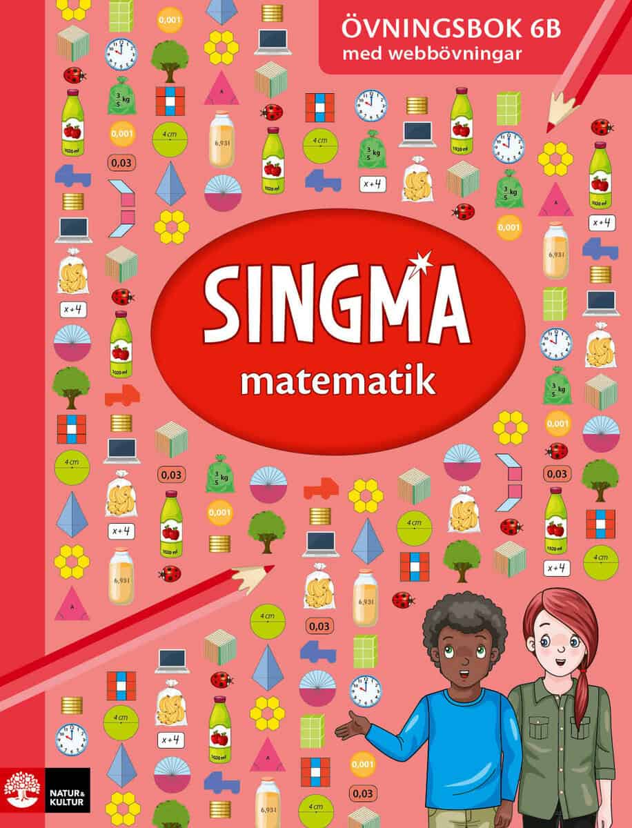 Dr Yeap, Ban Har ; Agardh, Pia ; Rejler, Josefine : Singma matematik 6B Övningsbok med elevwebb