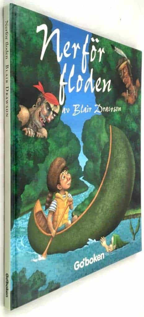 Drawson, Blair ; Hyltén-Cavallius, Ulf : Nerför floden