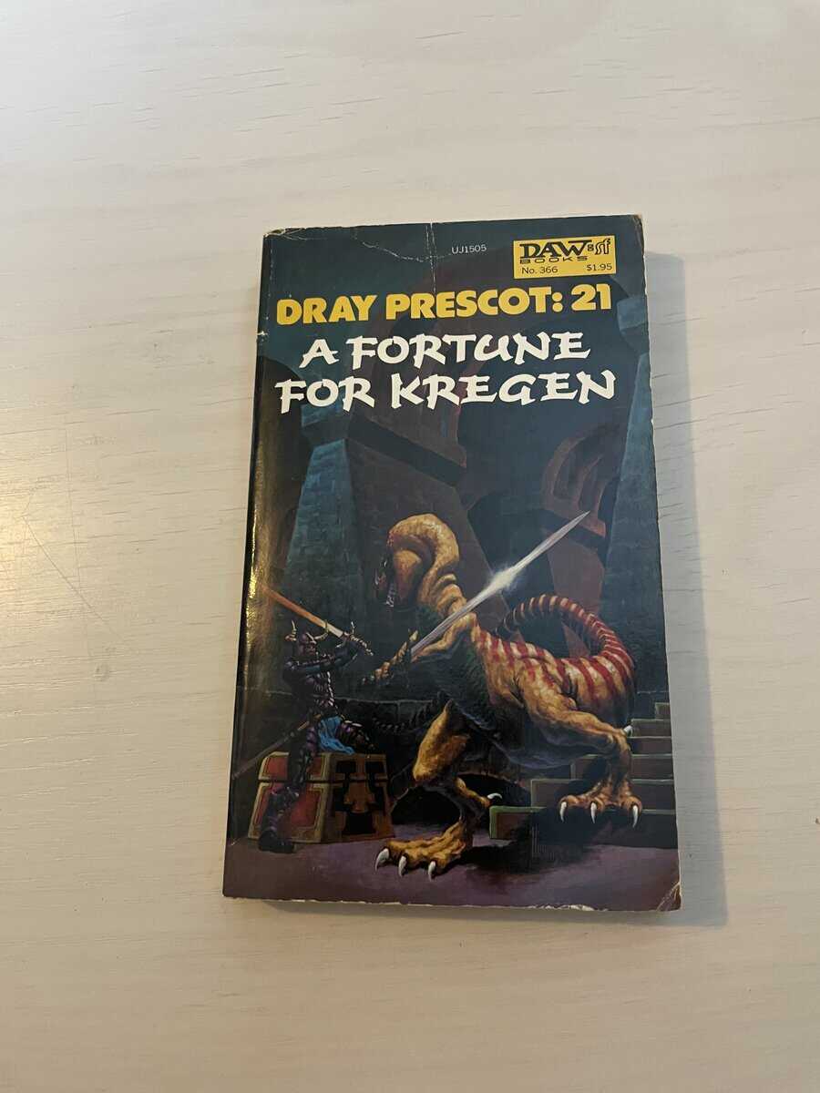 Dray Prescott : A Fortune For Kregen