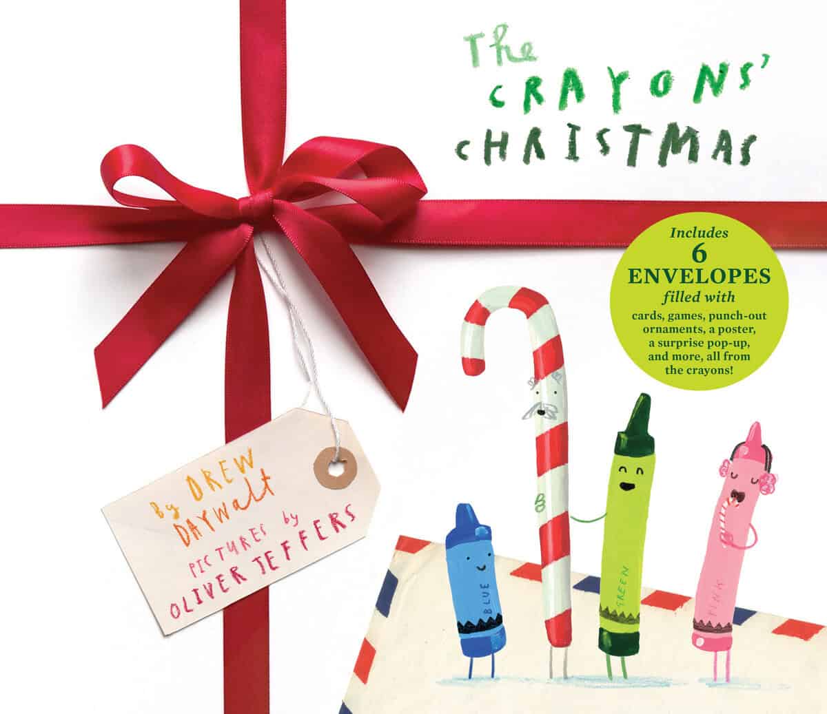 Drew Daywalt; Illustrated by Oliver Jeffers : The Crayons' Christmas