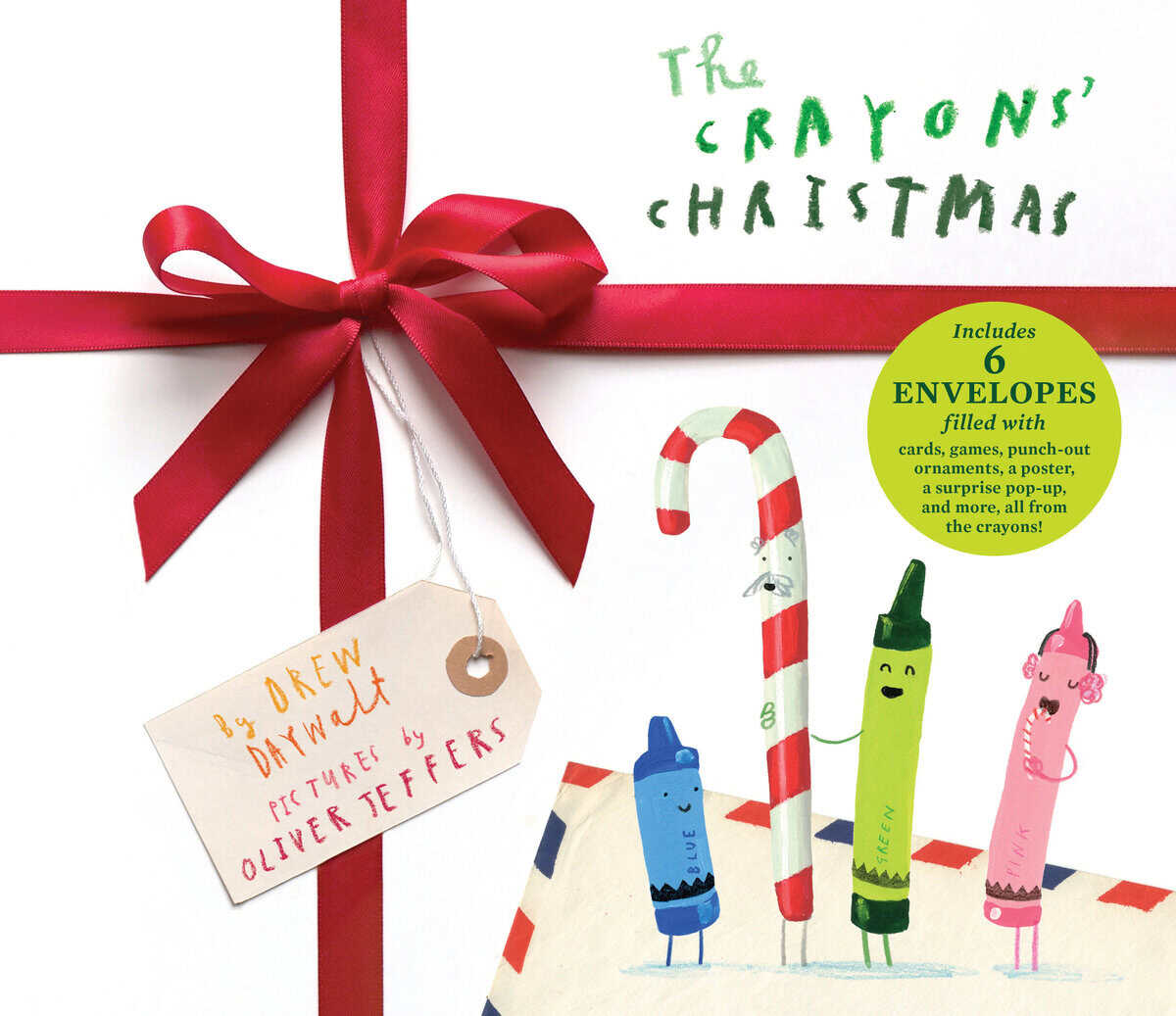 Drew Daywalt; Illustrated by Oliver Jeffers : The Crayons' Christmas