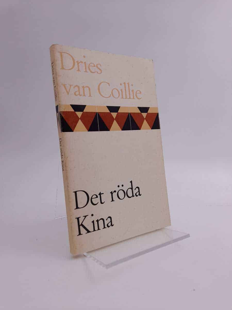 Dries van Coillie : Det röda Kina