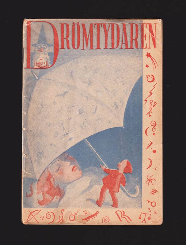 Drömtydaren. Utarbetad efter äldre berömda drömtydares anvisningar och efter professor Sigmund Freuds principer