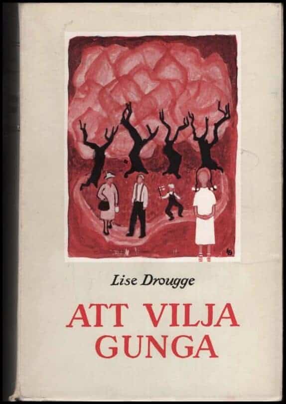 Drougge Lise : Att vilja gunga