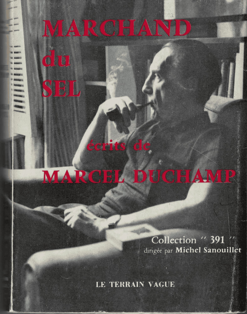 Duchamp, Marcel ; Michel Sanouillet (ed.) : Marchand du Sel