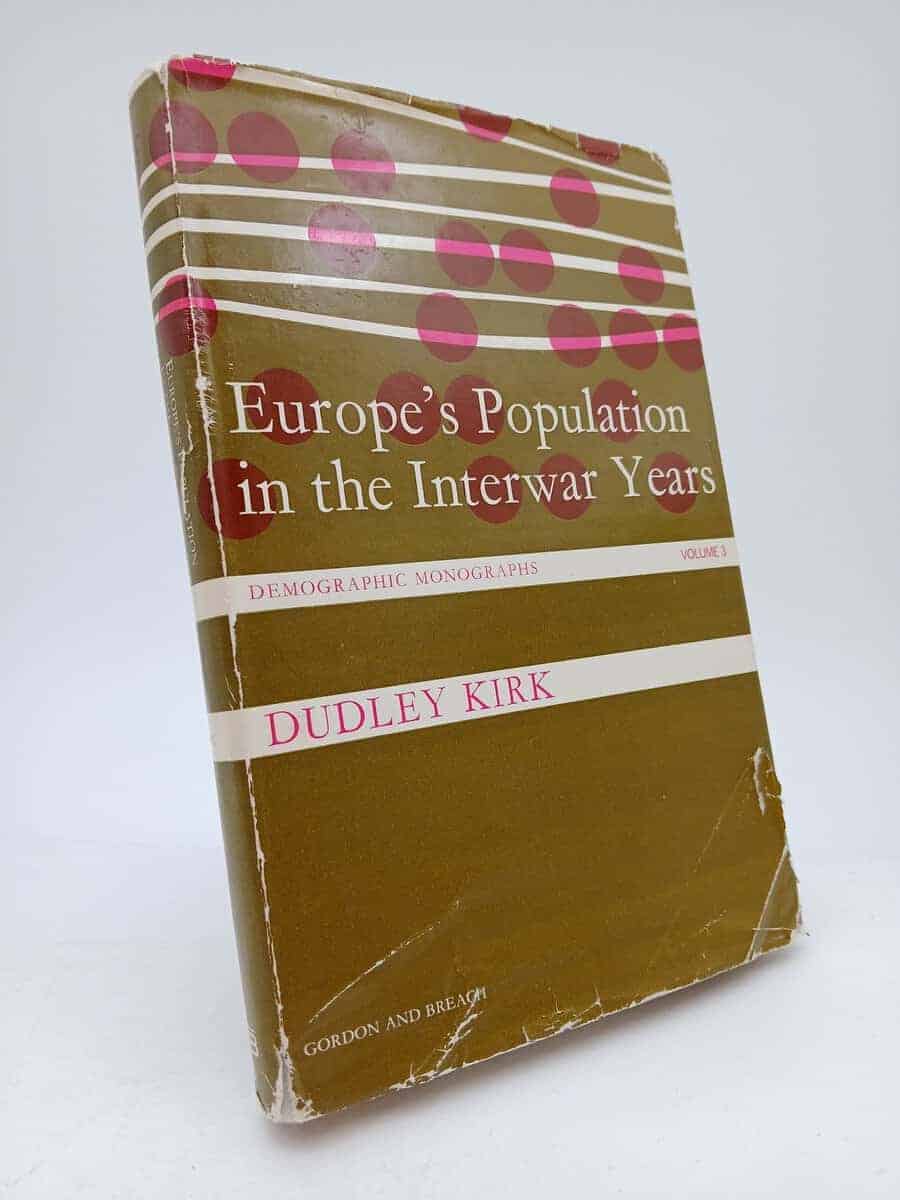 Dudley Kirk : Europe's population in the interwar years