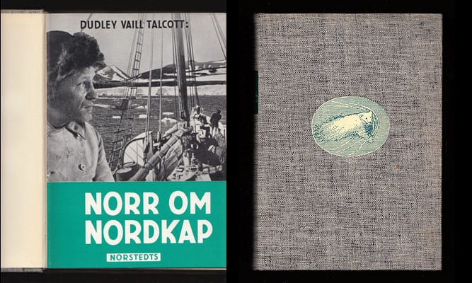 Dudley Vaill Talcott : Norr om Nordkap