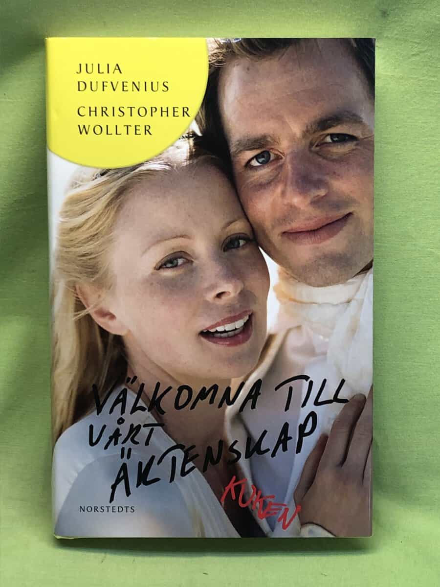 Dufvenius, Julia, Wollter, Christopher : Välkomna till vårt äktenskap