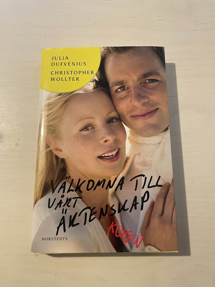 Dufvenius, Julia, Wollter, Christopher : Välkomna till vårt äktenskap
