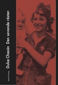 Dulce Chacón : Den sovande rösten