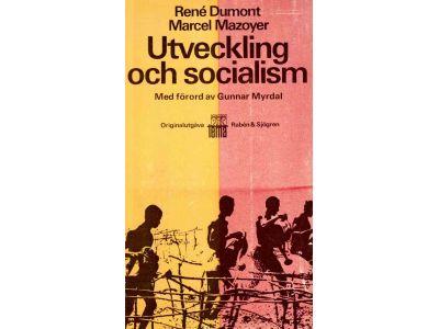 Dumont, René ; Mazoyer, Marcel : Utveckling och socialism