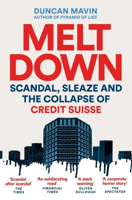 Duncan Mavin : Meltdown