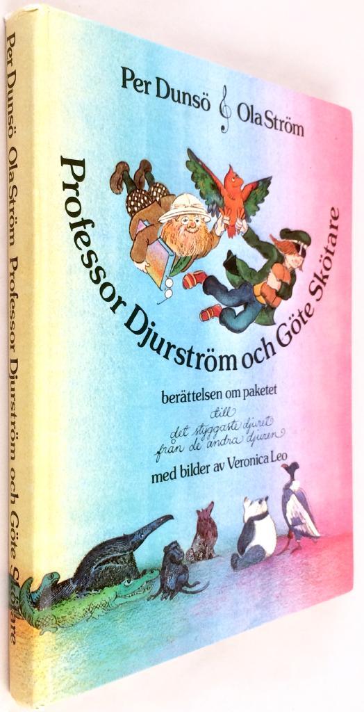 Dunsö, Per ; Ström, Ola ; Leo, Veronica : Professor Djurström och Göte Skötare