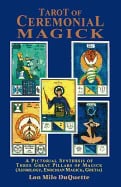 DuQuette Lon Milo : Tarot Of Ceremonial Magick