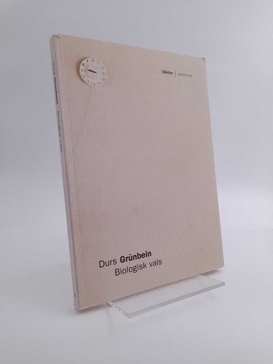 Durs Grünbein : Biologisk vals