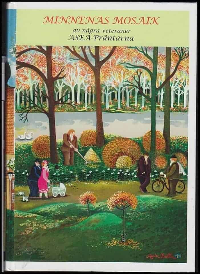 Dybvig, Arne ; Hanås, Bertil (red.) : Minnenas Mosaik