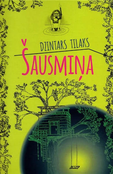 Dzintris Tilaks : Šausmiņa