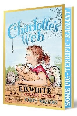 E B White : Charlotte's Web Collector's Deluxe Limited Edition