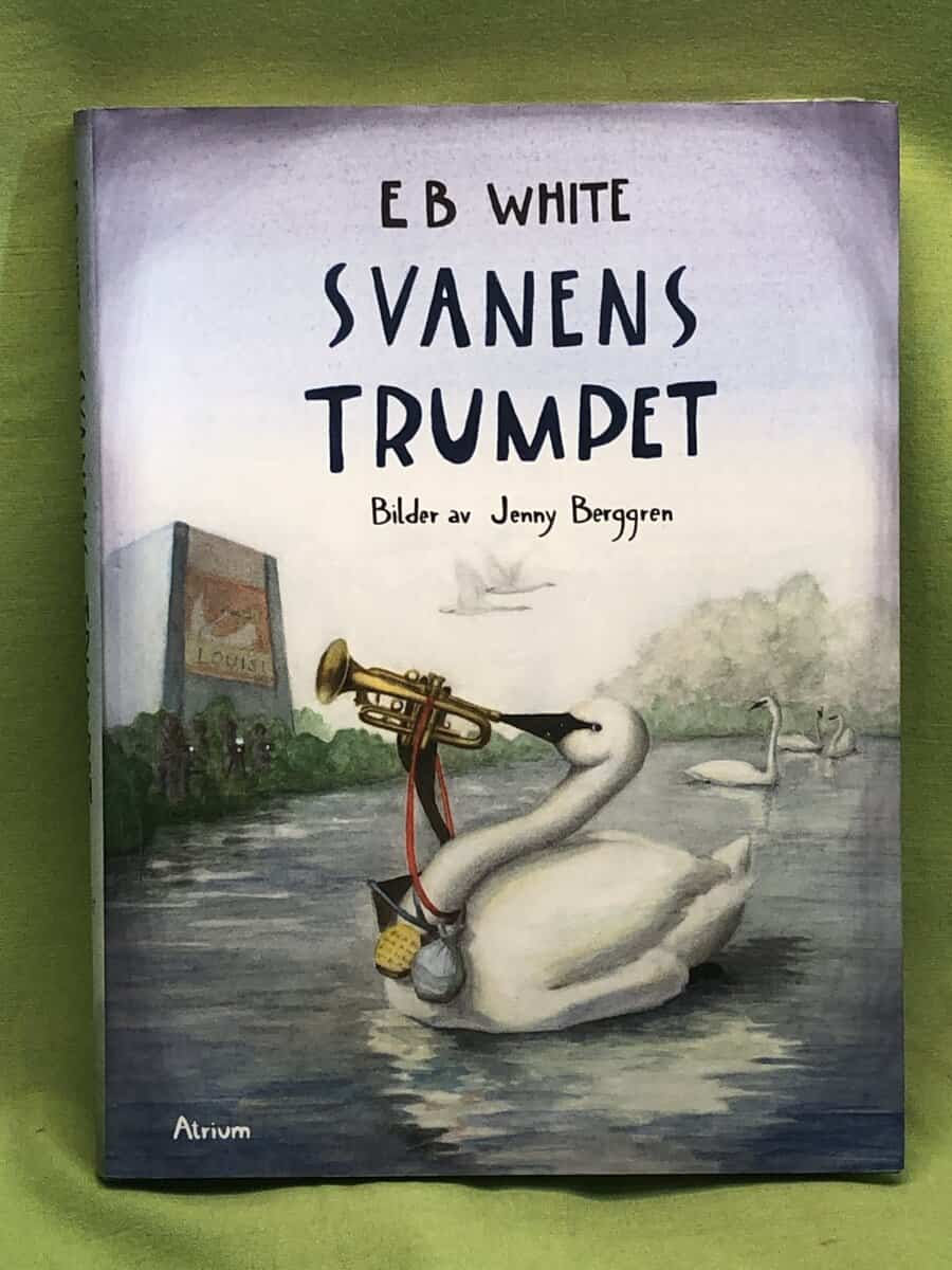 E. B. White : Svanens trumpet