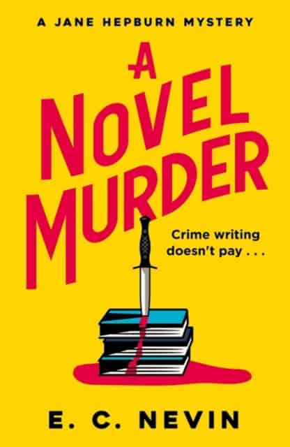 E. C. Nevin : A Novel Murder