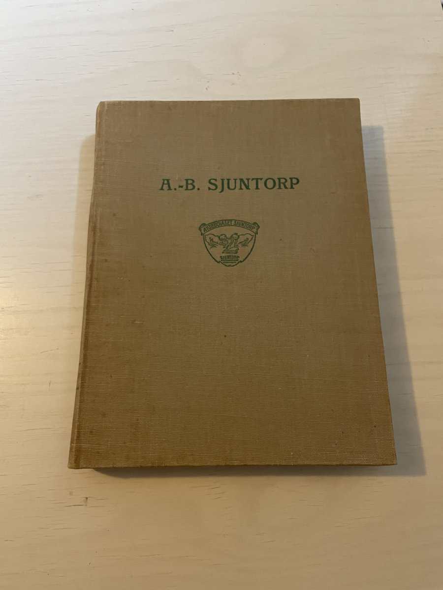 E Hollman : AB Sjuntorp - Sveriges äldsta i gång varande spinneri