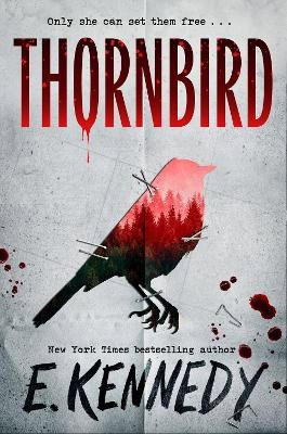 E. Kennedy : Thornbird