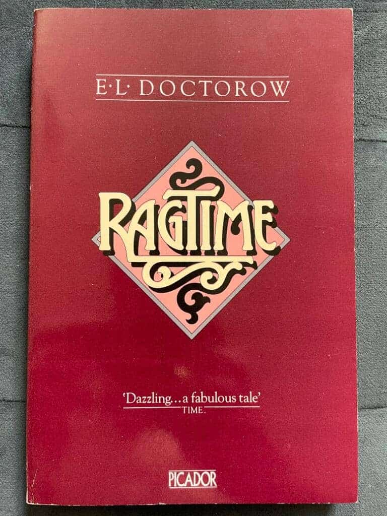 E. L. Doctorow : Ragtime