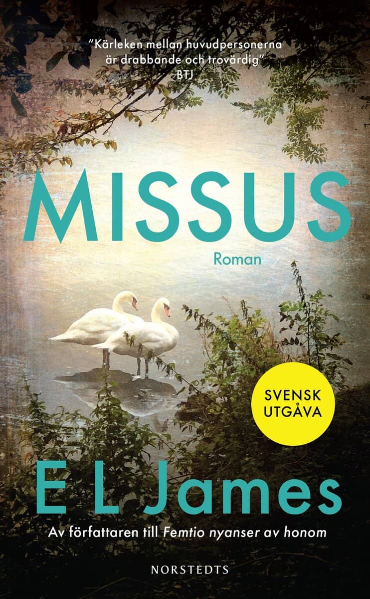 E L James : Missus