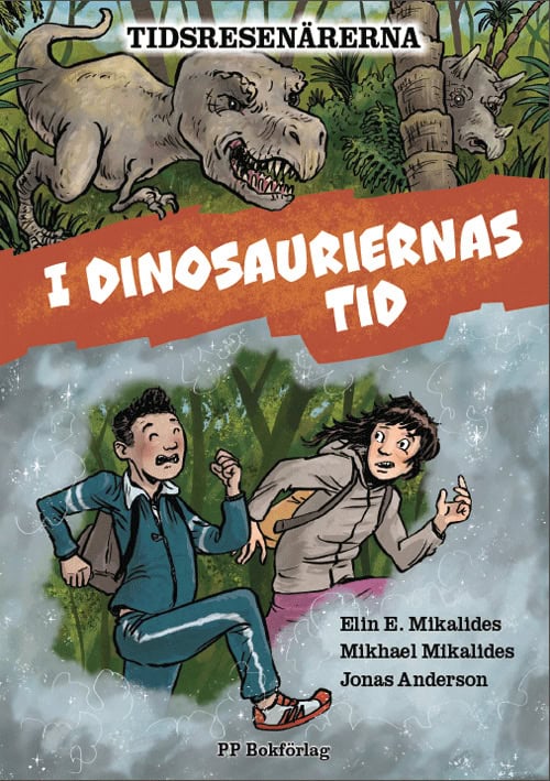 E. Mikalides, Elin ; Mikalides, Mikhael : I dinosauriernas tid