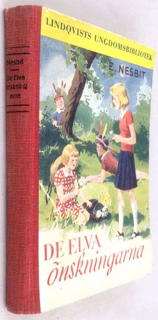 E. Nesbit : De elva önskningarna