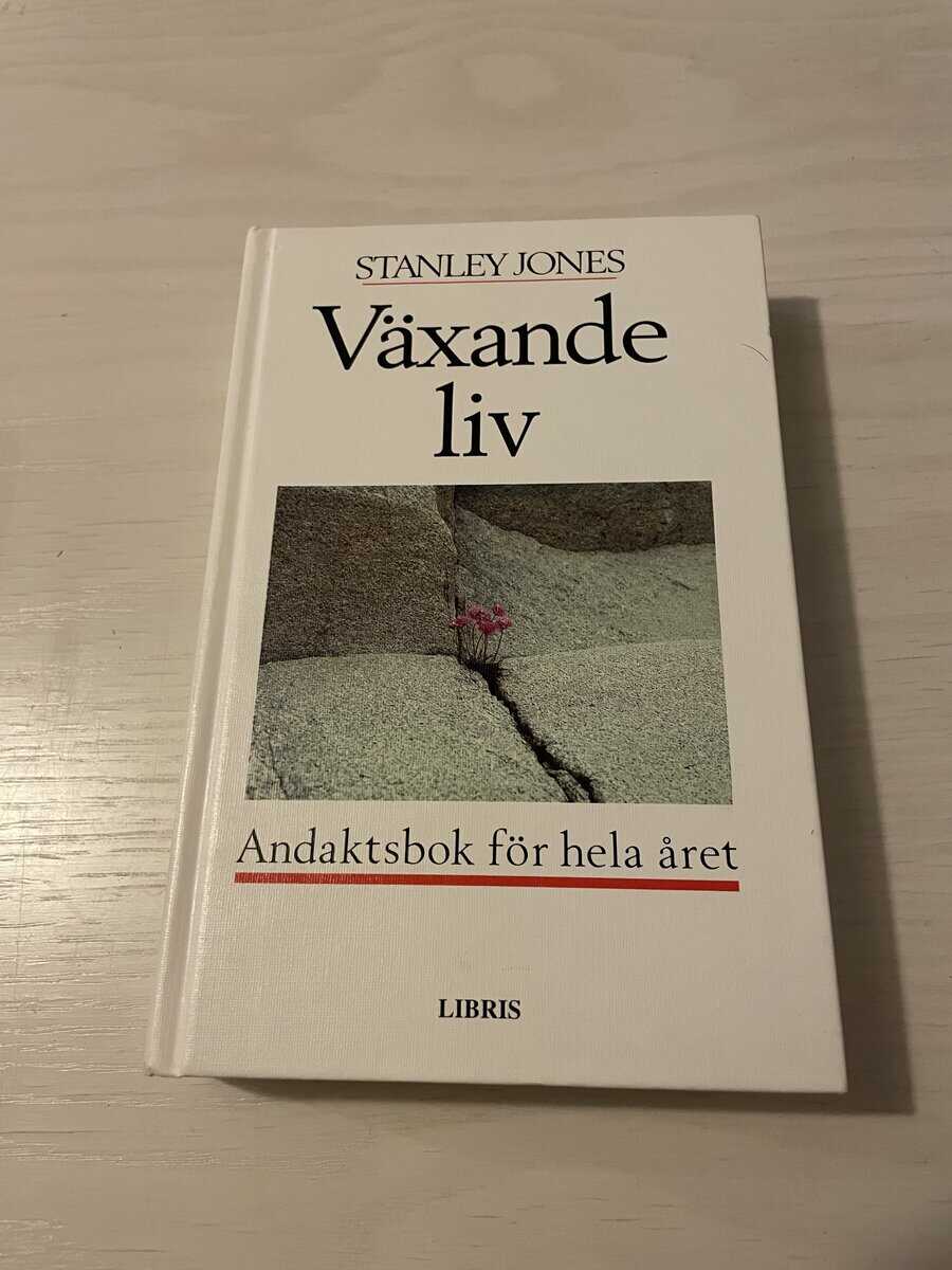 E. Stanley Jones : Växande liv andaktsbok för hela året