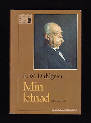 Erik Wilhelm Dahlgren : Min lefnad