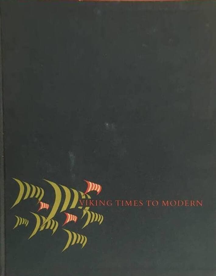 E W Fleisher ; J Weibull : Viking times to modern. The story of Swedish exploring & settlement in America...