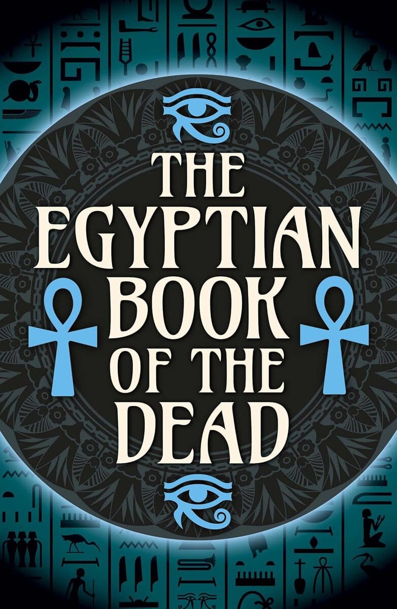 EA Wallis Budge : The Egyptian Book of the Dead