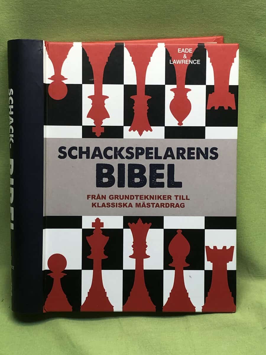 Eade, James, Lawrence, Al : Schackspelarens bibel