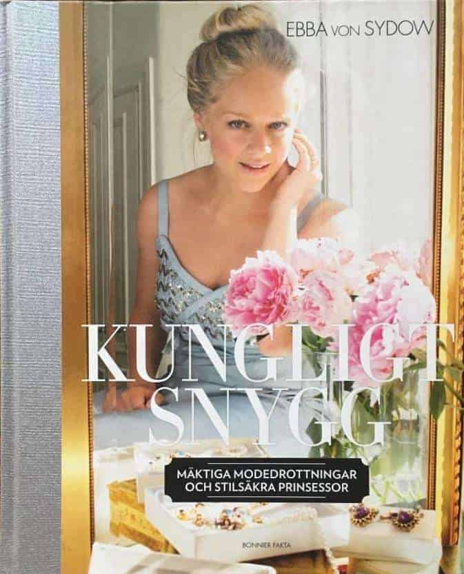 Ebba von Sydow : Kungligt snygg