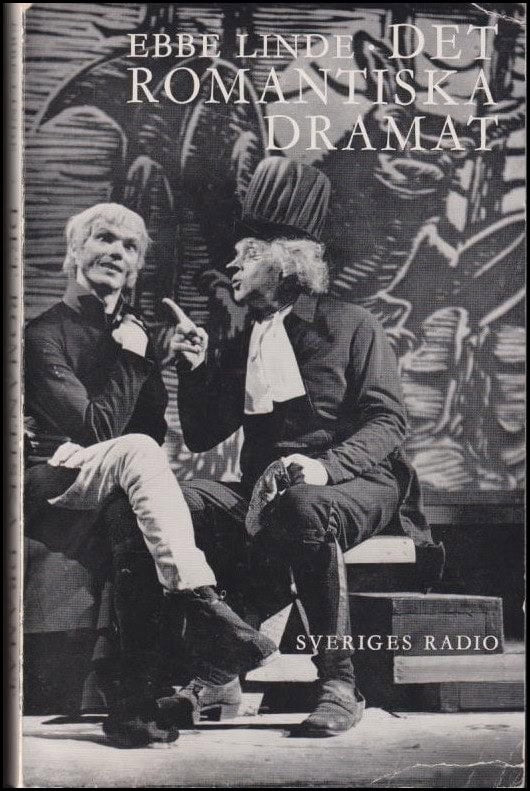 Ebbe Linde : Det romantiska dramat